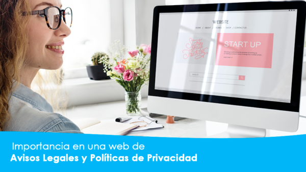 Avisos Legales y Políticas de Privacidad en una página web